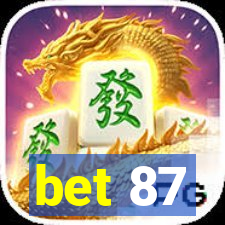 bet 87